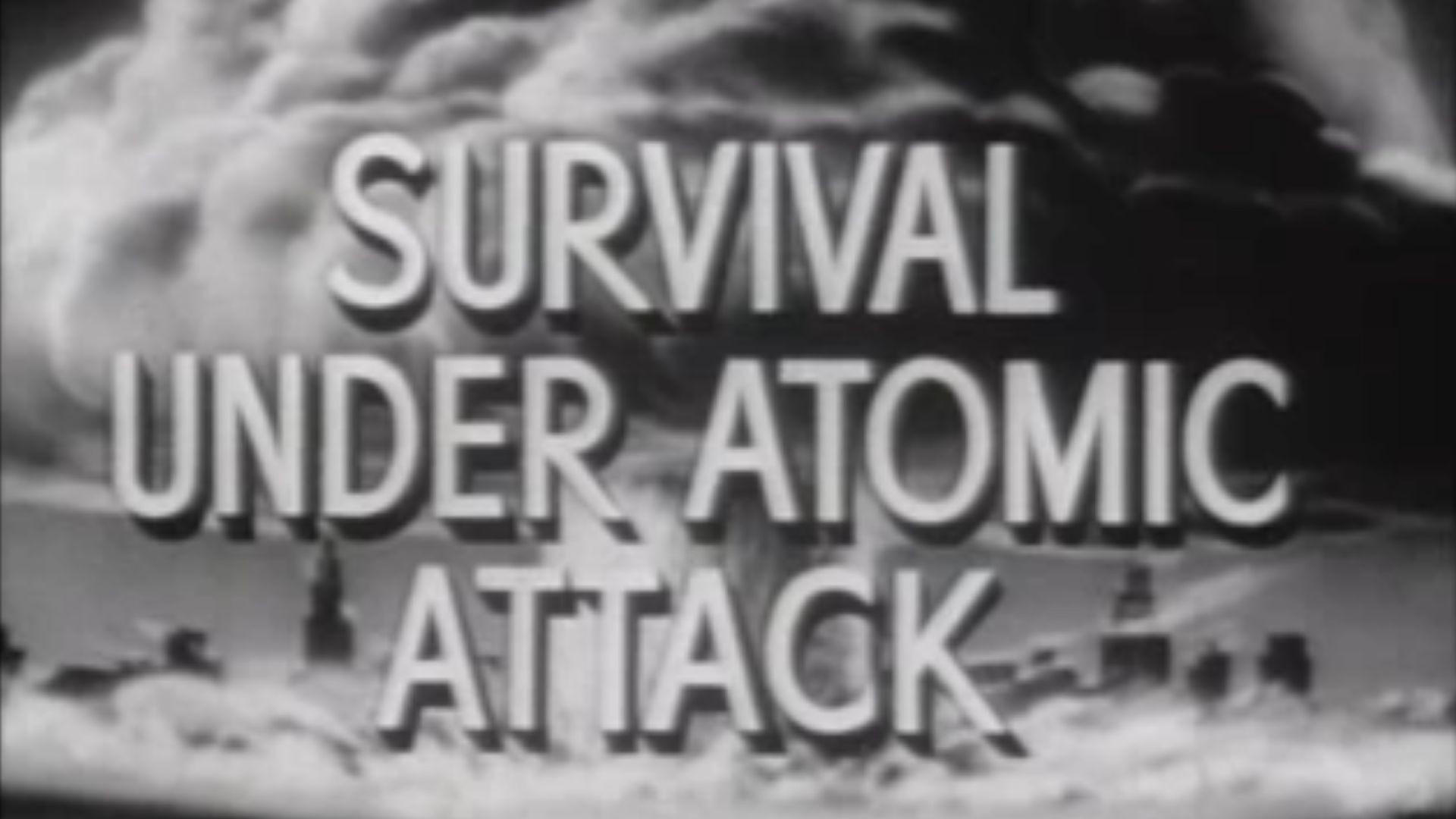 Survival Under Atomic Attack (1951)