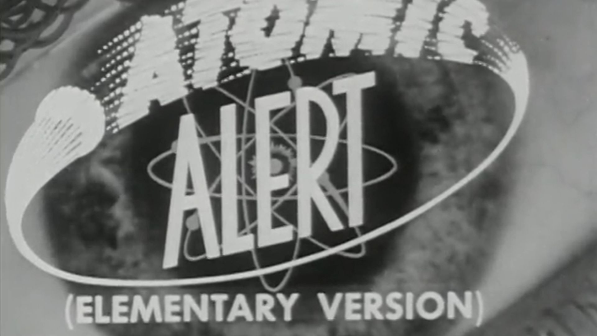 Atomic Alert (Elementary version) (1951)