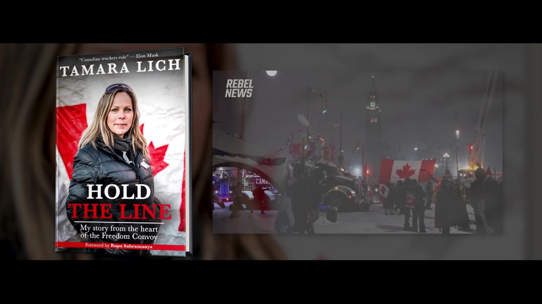 Support Tamara Lich's NEW Book - Hold The Line: My Story from the Heart of the Freedom Convoy
