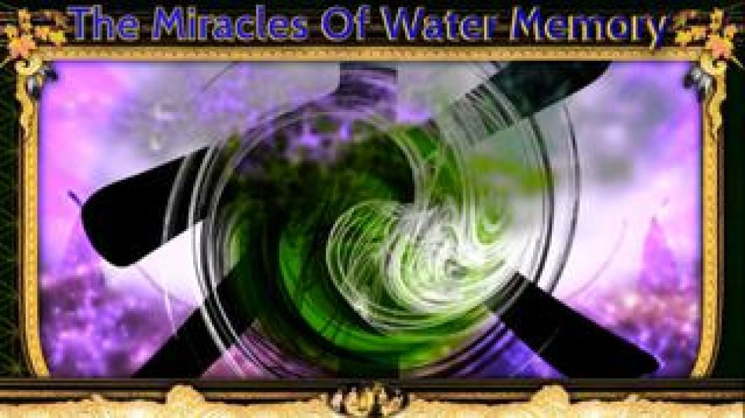 The Miracles of Water Memory - Dr. Masaru Emoto