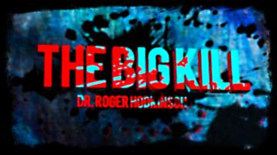 THE BIG KILL - DR. ROGER HODKINSON  - Trudeau at the guillotine