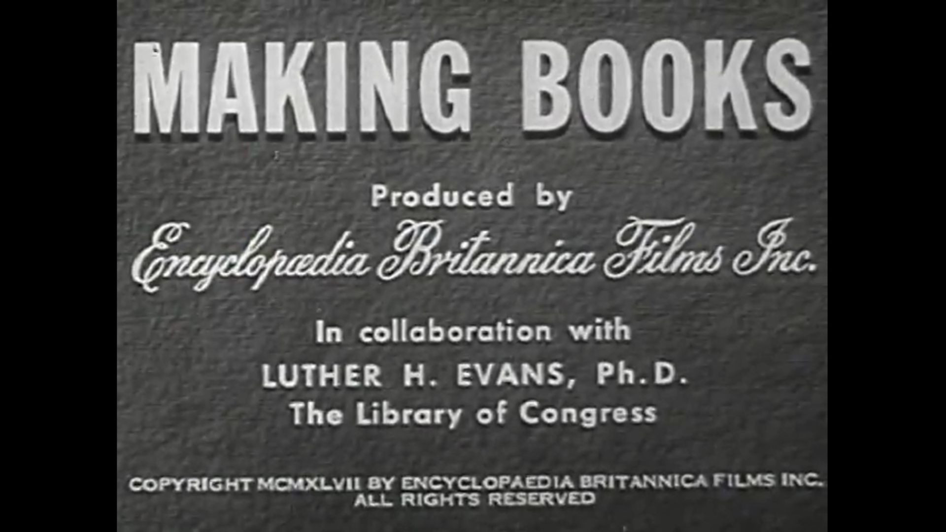 Making Books by Encyclopedia Britannica Films (1947)