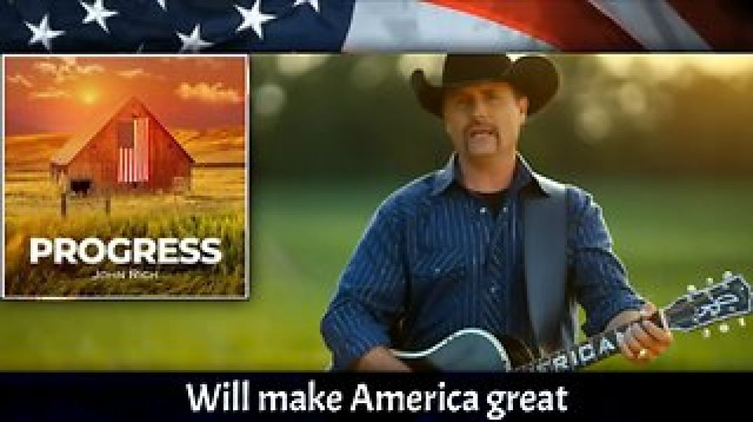 PROGRESS by John Rich (Lyrics included)