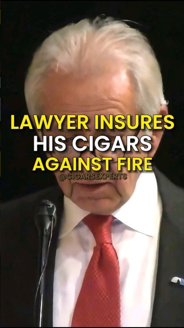 When a Lawyer Insured His Cigars Against Fire